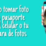 Cómo tomar fotos tipo pasaporte con el celular o cámara fotográfica